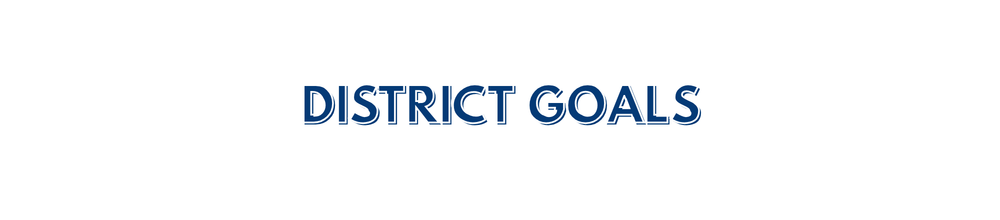 District Goals 2